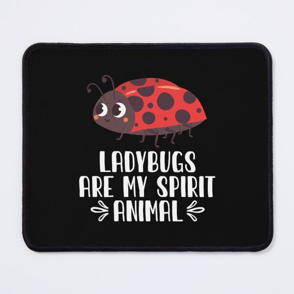Item preview, Ladybugs Are My Spirit Animal designed and sold by GabbyKash.