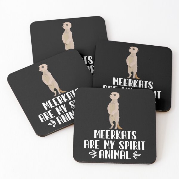 Item preview, Meerkats Are My Spirit Animal designed and sold by GabbyKash.