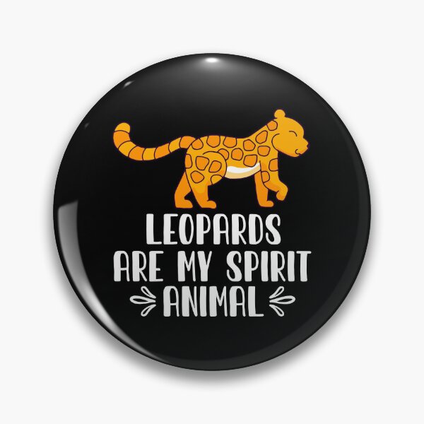 Item preview, Leopards Are My Spirit Animal designed and sold by GabbyKash.