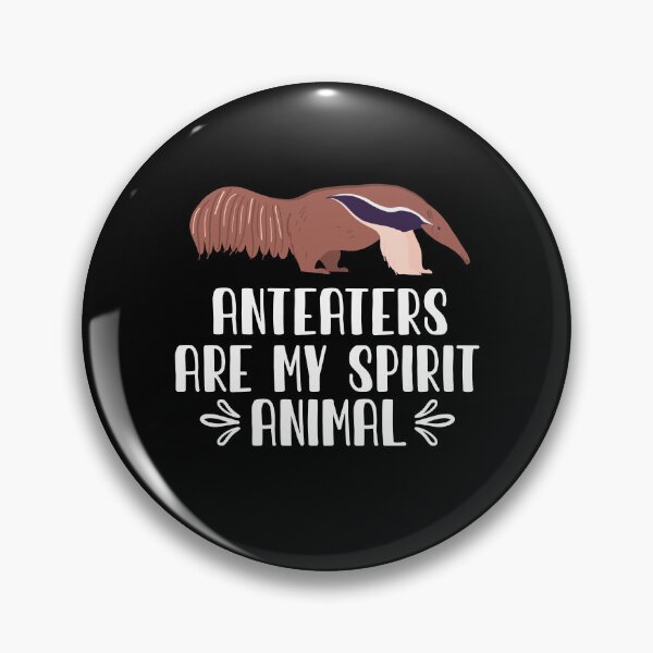 Item preview, Anteaters Are My Spirit Animal designed and sold by GabbyKash.