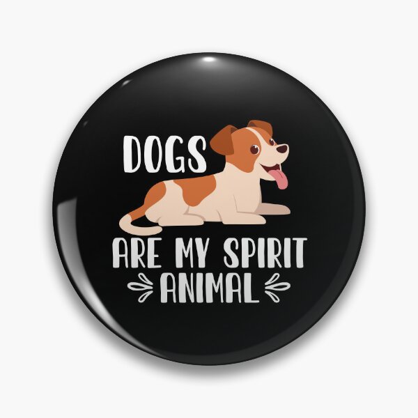 Item preview, dogs Are My Spirit Animal designed and sold by GabbyKash.