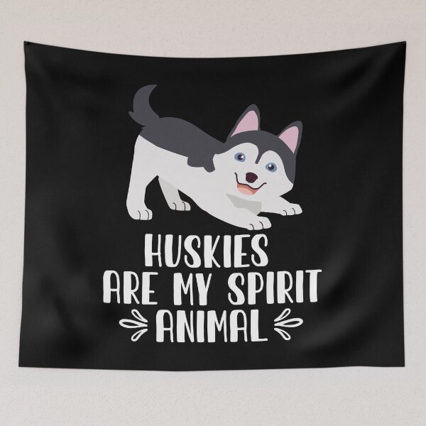 Item preview, Huskies Are My Spirit Animal designed and sold by GabbyKash.