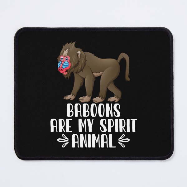 Item preview, Baboons Are My Spirit Animal designed and sold by GabbyKash.