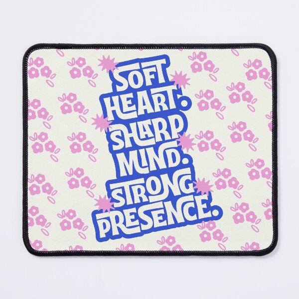 Item preview, Soft Heart Sharp Mind Strong Presence – Bold Colorful Feminine Typography designed and sold by Magic Love Art Print.