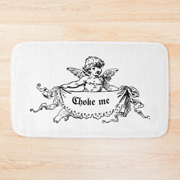 Item preview, Choke Me — Cute Meets Chaos designed and sold by ChickenFund.