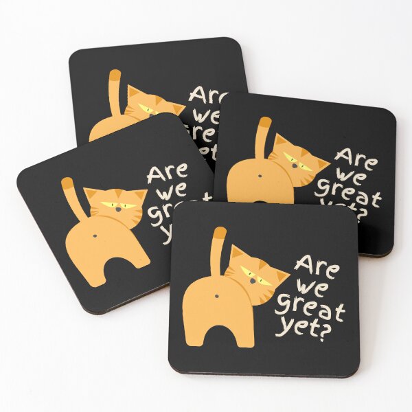 Item preview, Anti Trump Sarcastic Funny Cat Are We Great Yet Quote on Black designed and sold by Artycom.