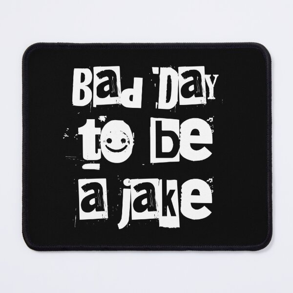 Item preview, Bad Day to Be a Jake Funny Hunting Joke designed and sold by UniTeeCo.