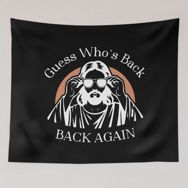Item preview, Guess Who's Back Again Funny Jesus, Funny Easter, Christian Humor designed and sold by NinMema.