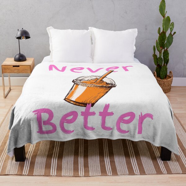 Item preview, Never Better Sarcastic Coffee Lover Funny Caffeine Quote designed and sold by UniTeeCo.