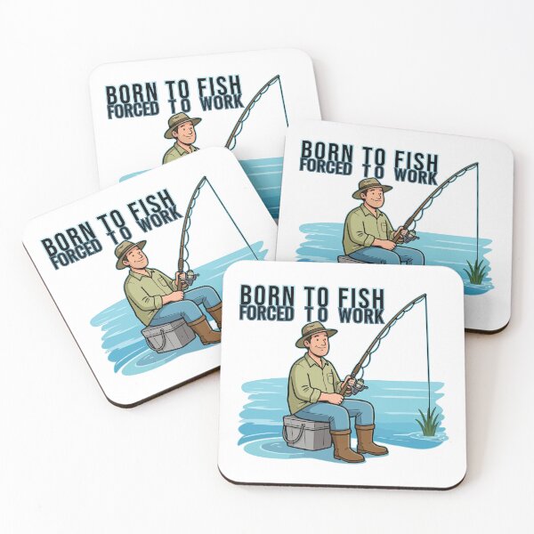 Item preview, Born to Fish Forced to Work designed and sold by Moxie Ink Lady.