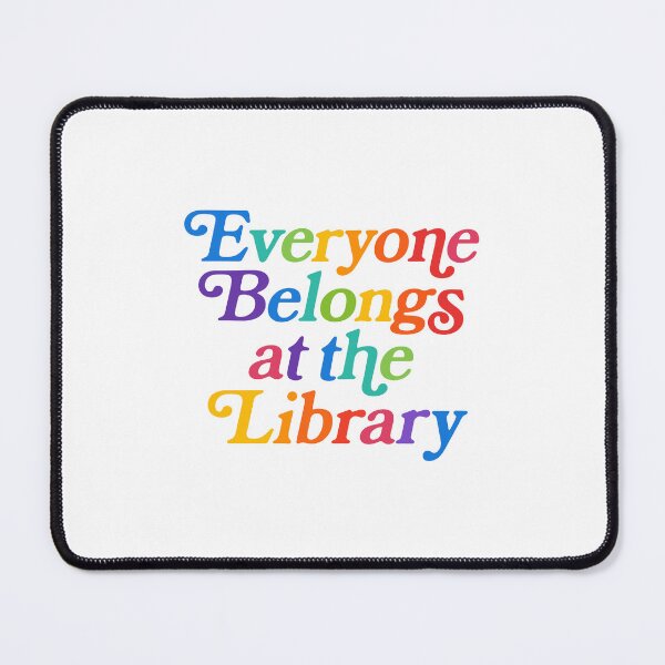Item preview, Everyone belongs at the library Read Banned Books Banned Books Week Shirt, Banned Books Shirt, Books Save Lives, Support Public Libraries designed and sold by gunaone-design.