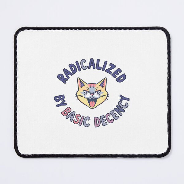Item preview, Radicalized By Basic Decency Fuels Equality Movement Across Communities designed and sold by SkeletonsDanger.