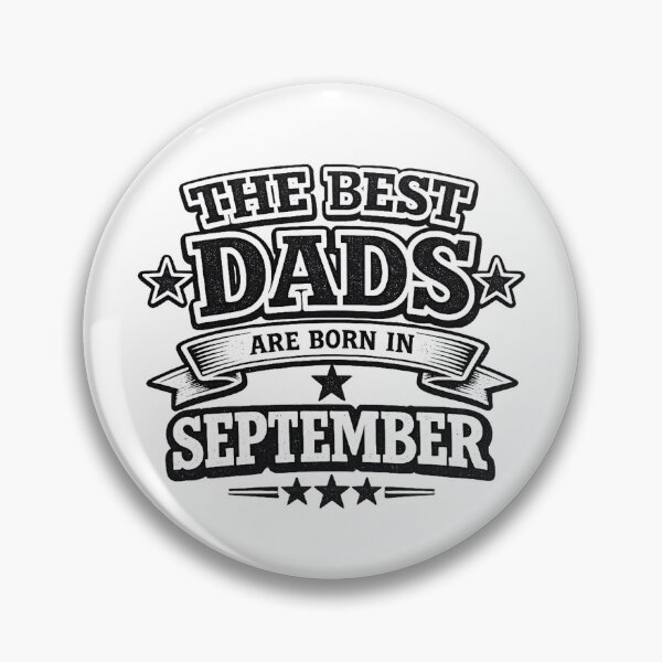 Item preview, The Best Dads Are Born In September – Funny September Birthday Dad Gift Vintage Design designed and sold by Szapeee.