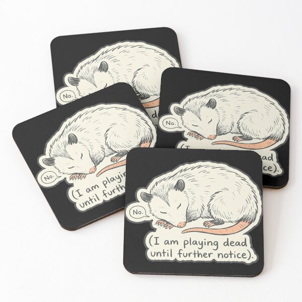 Item preview, No. I am playing dead until further notice designed and sold by Paws And Pause.