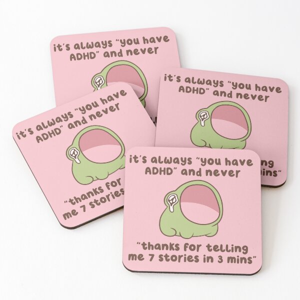 Item preview, its always you have adhd and never thanks for telling me 7 stories in 3 mins designed and sold by kaybowzie.