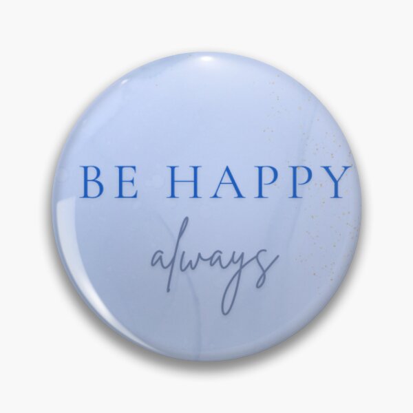 Item preview, Be Happy designed and sold by Mary Annthipie Bane.
