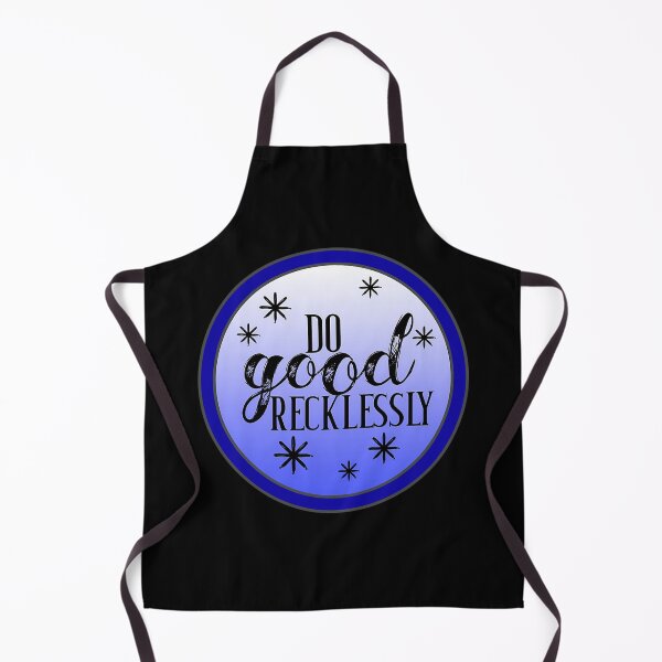Item preview, Do Good Recklessly Chaotic Quote Art designed and sold by ikgrnzmpb88.