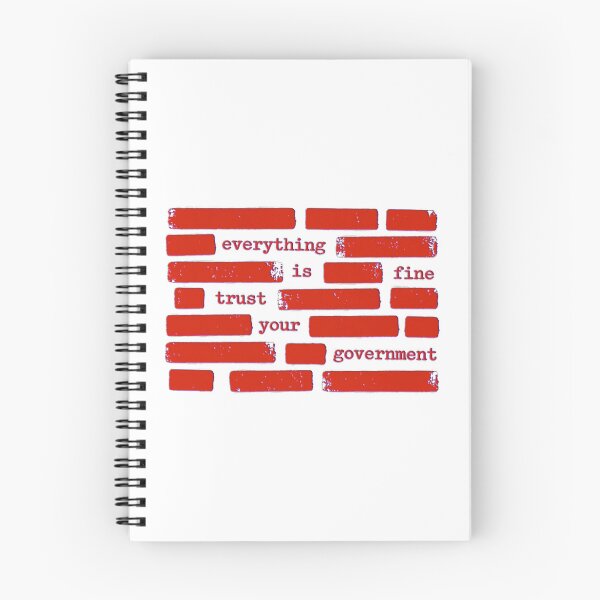 Item preview, Everything Is Fine Trust Your Government Reflects Political Satire Culture designed and sold by SkeletonsDanger.