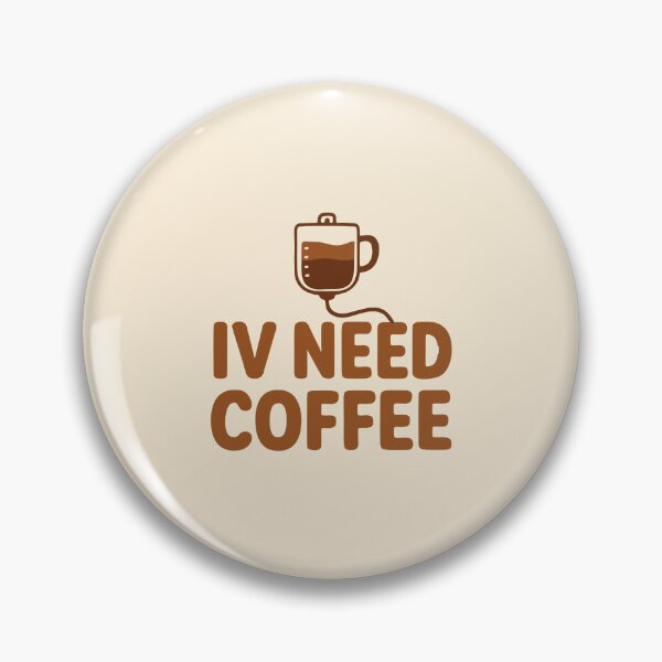 Item preview, IV Need Coffee Funny Nurse Medical Caffeine Drip Gift Design designed and sold by Dantin.