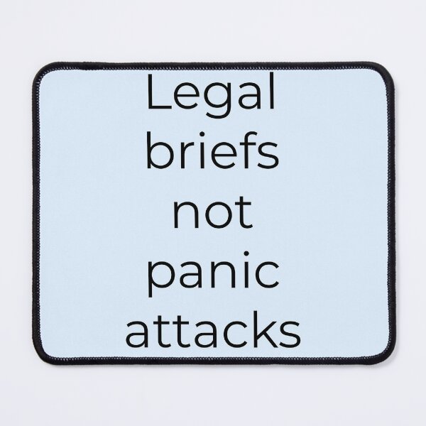 Item preview, Legal Briefs Not Panic Attacks – Mental Health Awareness for Lawyers | Attorney Wellness Design designed and sold by Creations by lyne.