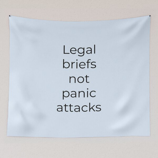 Item preview, Legal Briefs Not Panic Attacks – Mental Health Awareness for Lawyers | Attorney Wellness Design designed and sold by Creations by lyne.