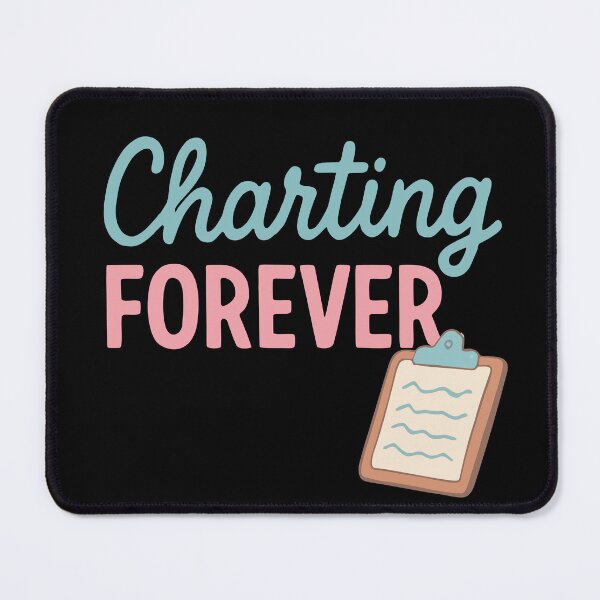 Item preview, Charting Forever Funny Nurse Paperwork Exhaustion Hospital Gift Design designed and sold by Dantin.