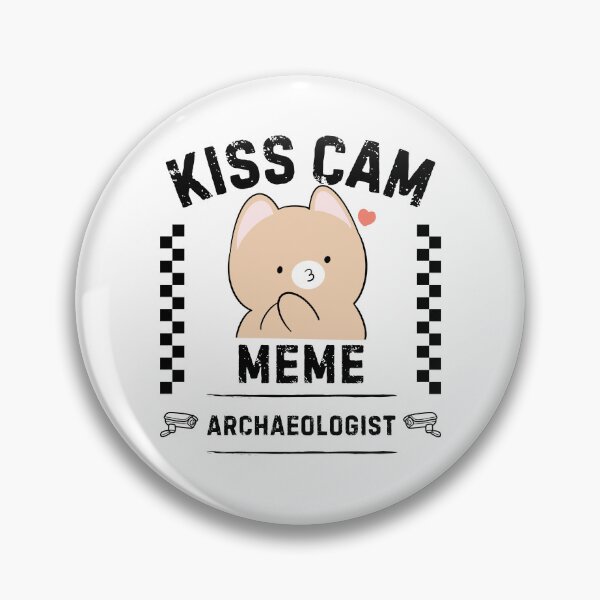 Item preview, Kiss cam meme archaeologist designed and sold by Peerless-Prime.