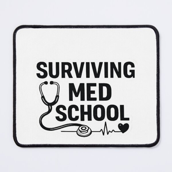Item preview, Surviving Med School – Funny Medical Student Gift designed and sold by Amr Darwish Graphic designer.