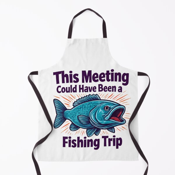 Item preview, This Meeting Could Have Been a Fishing Trip Funny Fisherman Retro Bass Design designed and sold by tareankush.