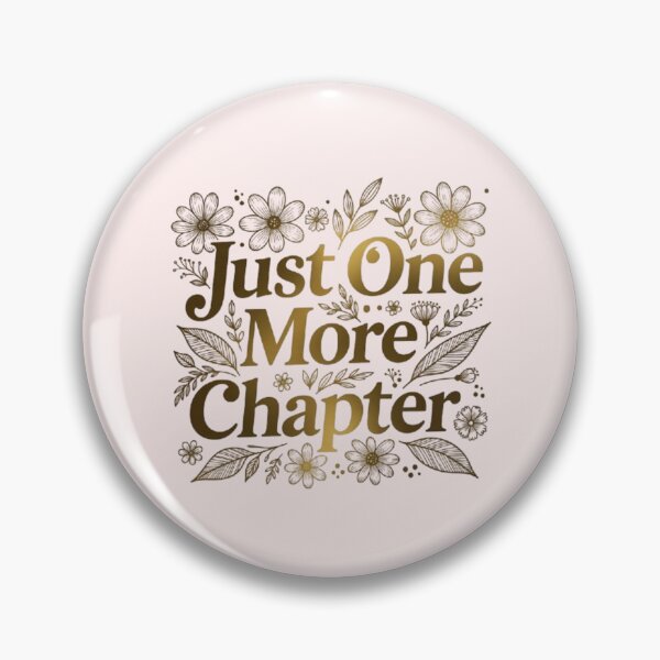 Item preview, Just One More Chapter Floral Design – Book Lover Gift, Gold Wildflower Reader Aesthetic, Bookish Quote for Women designed and sold by Syrupulse.