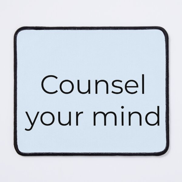 Item preview, Counsel your mind– Lawyer Mental Health & Attorney Humor Design designed and sold by Creations by lyne.