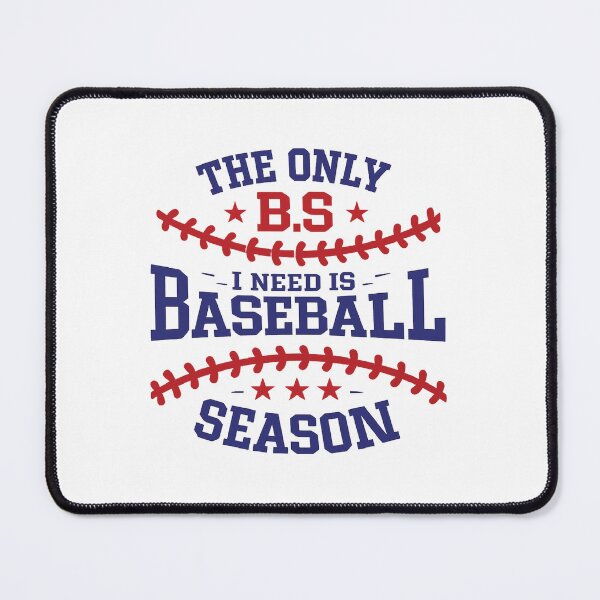 Item preview, The Only BS I Need Is Baseball Season,Baseball Mom, Gift For Baseball Lover Mom designed and sold by CloudyPress.