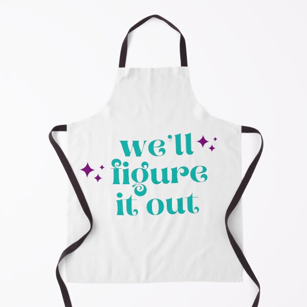 Item preview, We’ll Figure It Out Soft Affirmation Design designed and sold by laterkatergator.