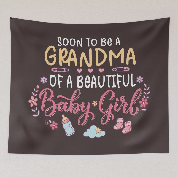 Item preview, Soon to Be Grandma of A Baby Girl, Promoted to Grandma  designed and sold by Colorfulman.
