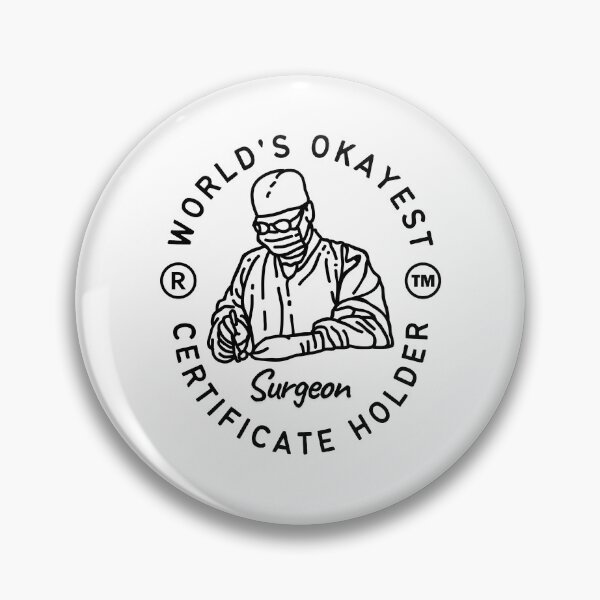 Item preview, World's okayest surgeon certificate holder designed and sold by Peerless-Prime.