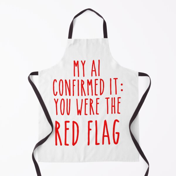 Item preview, Red Flag AI Confirmation - Funny Relationship Alert designed and sold by Mdozet.
