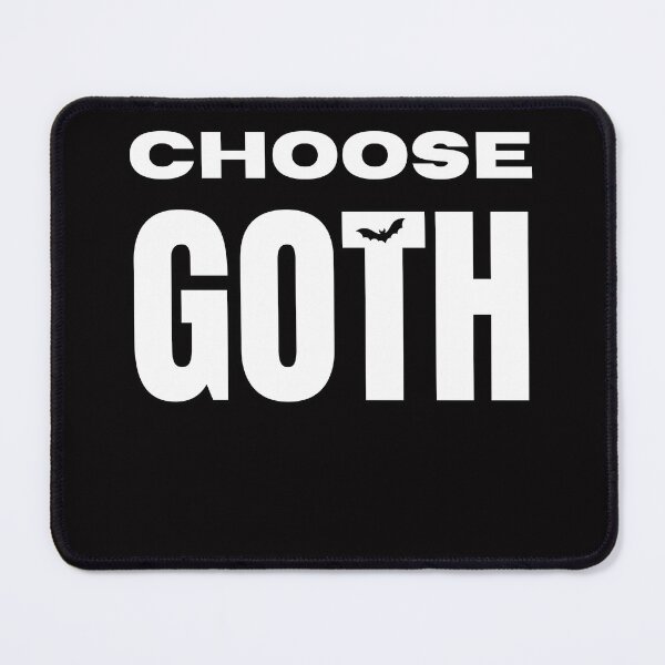 Item preview, Choose Goth Alternative Dark Aesthetic designed and sold by Rockstorr.