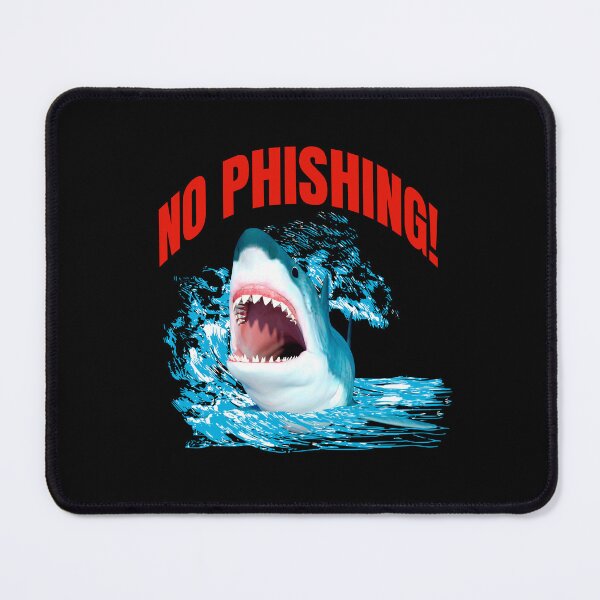 Item preview, No Phishing Shark Cyber Security Funny designed and sold by Vac1.