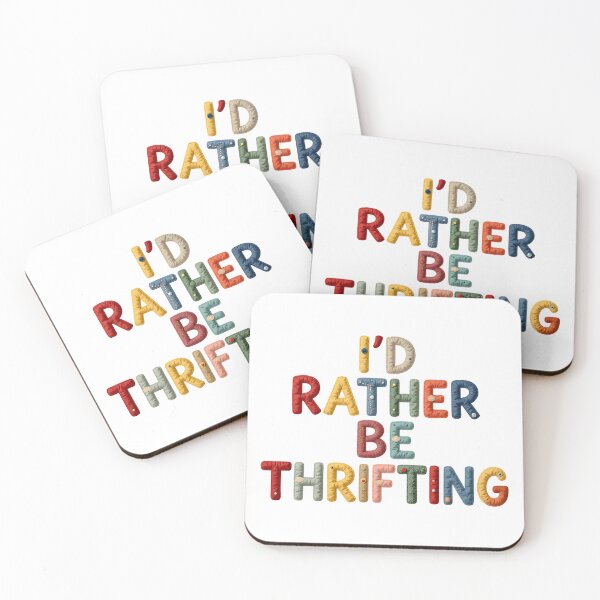 Item preview, I'D RATHER BE THRIFTING - IN COLORFUL FAUX LETTERING designed and sold by AlexOBrienArt.