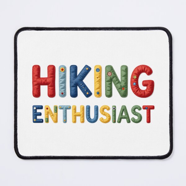 Item preview, HIKING ENTHUSIAST - IN COLORFUL FAUX LETTERING designed and sold by AlexOBrienArt.