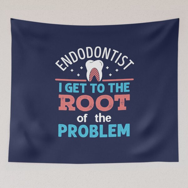 Item preview, Endodontist I Get to the Root of the Problem designed and sold by jaygo.