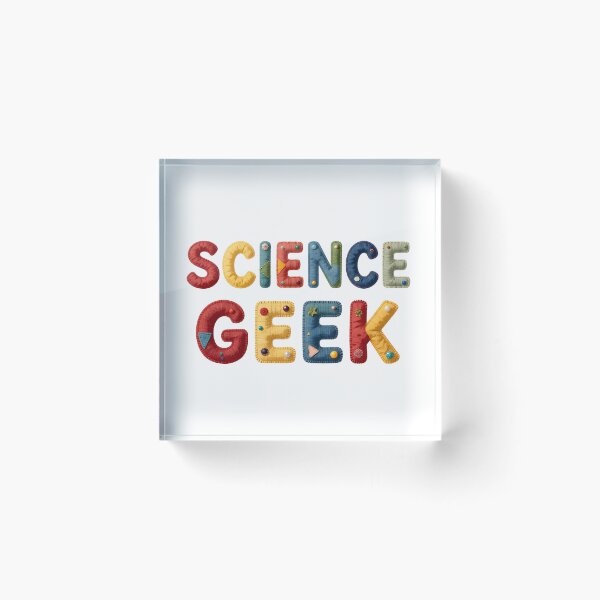 Item preview, SCIENCE GEEK - IN COLORFUL FAUX LETTERING designed and sold by AlexOBrienArt.