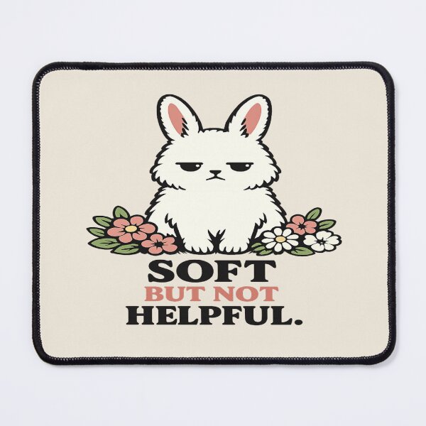 Item preview, Soft But Not Helpful Bunny Shirt designed and sold by POD DYNASTY | Original Print On Demand T-Shirt Graphics.
