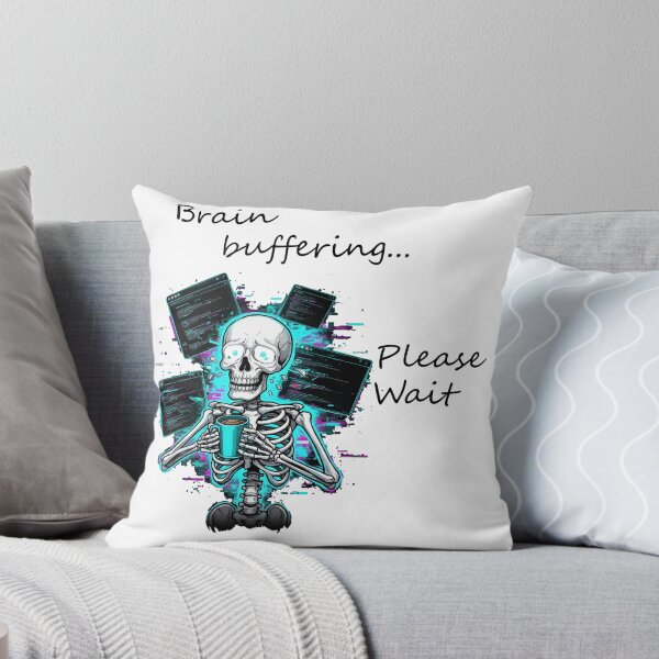 Item preview, Brain Buffering Skeleton Funny Design – Please Wait Humor designed and sold by Bad7Wear.