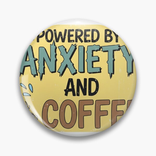 Item preview, Powered by Anxiety and Coffee Sticker designed and sold by DrymyStore13.