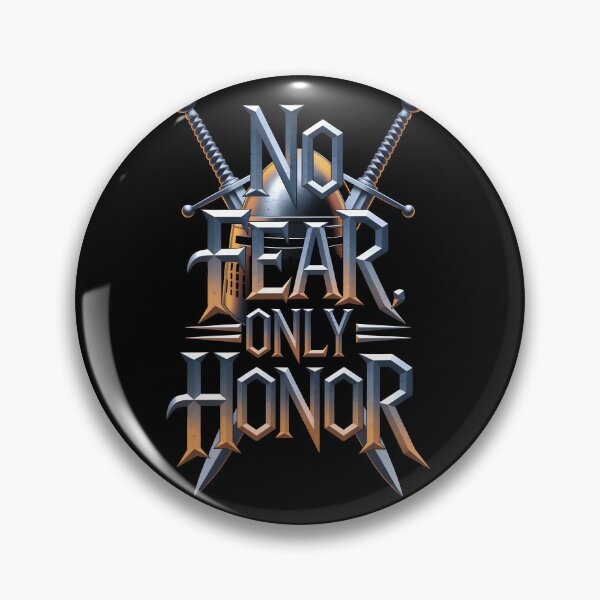 Item preview, No Fear only Honor designed and sold by Dilwish5.