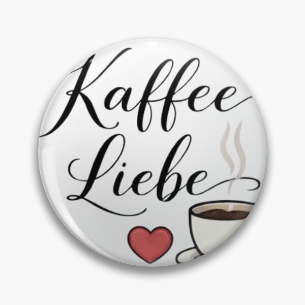 Item preview, Kaffee Liebe Coffee Lover German Design designed and sold by Madewithlove98.