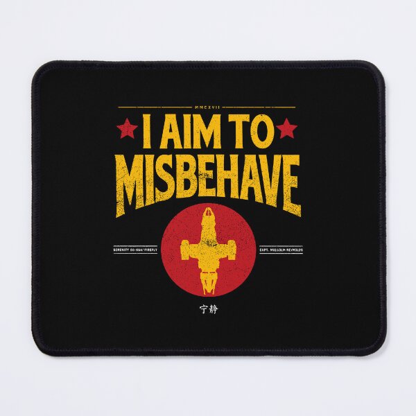 Item preview, I AIM TO MISBEHAVE designed and sold by oran9e.