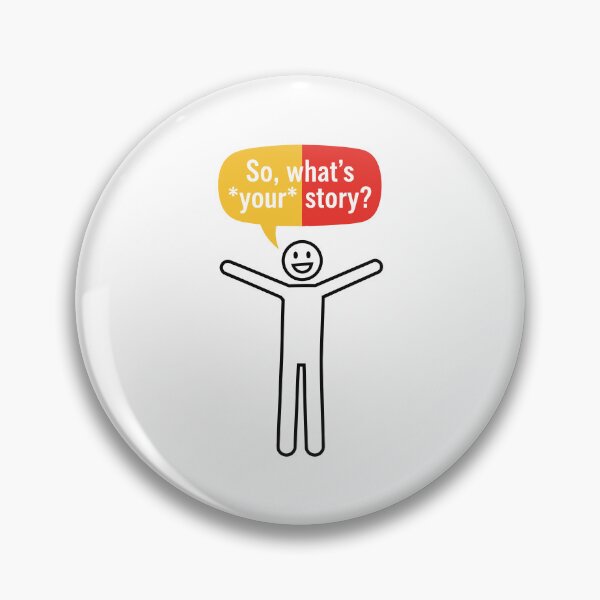 Item preview, So, what's your story? designed and sold by Amir Faysal.