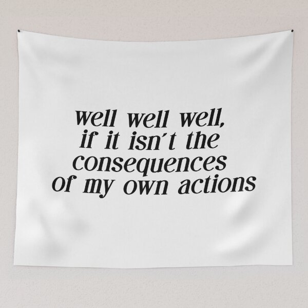Item preview, Well well well if it isn't the consequences of my own actions. designed and sold by CoCoArt-Ua.